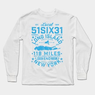 LOCAL 51631 LONG ISLAND NEW YORK 118 MILES Long Sleeve T-Shirt